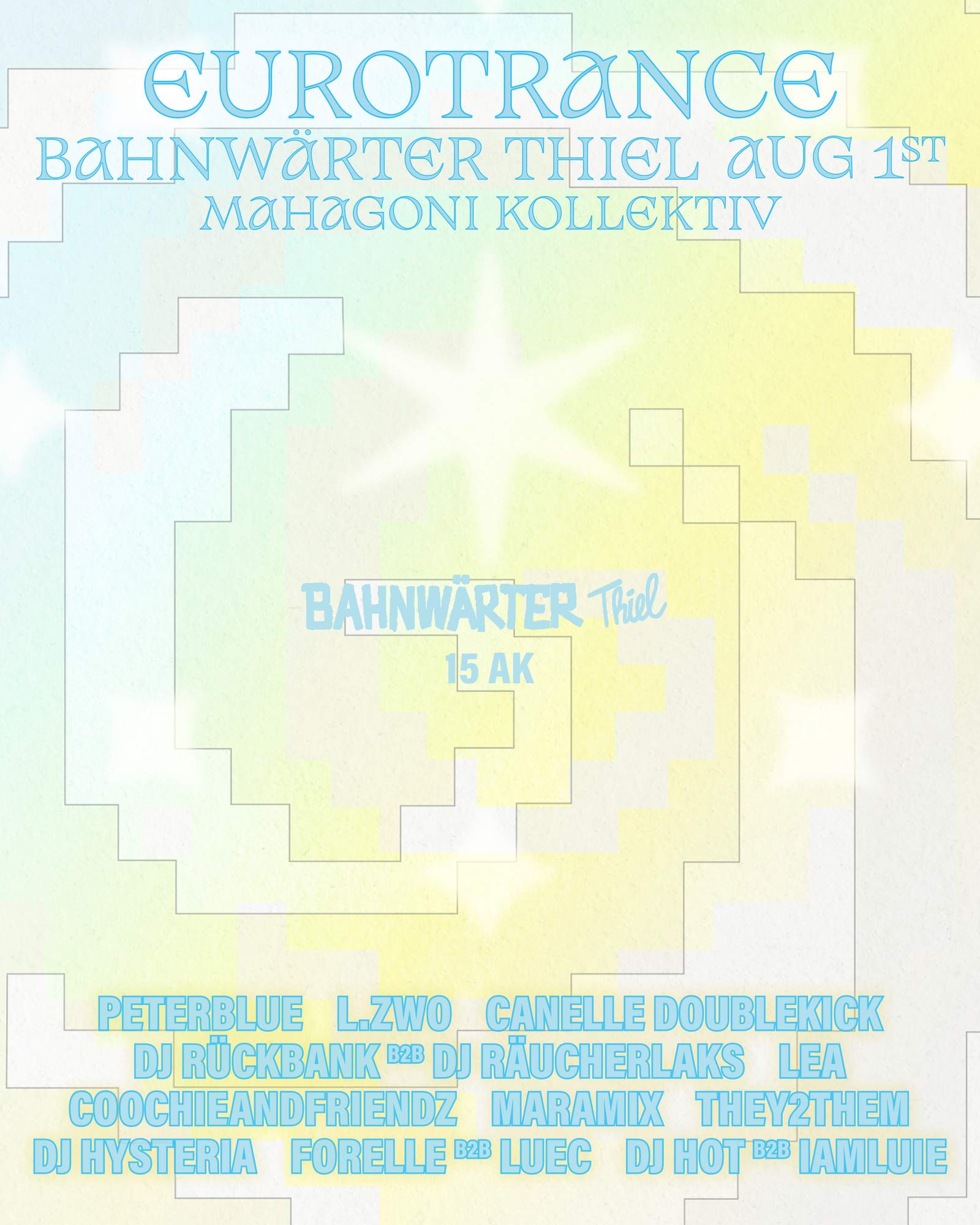 EUROTRANCE DAY & NIGHT - OPEN AIR at Bahnwärter Thiel, Munich