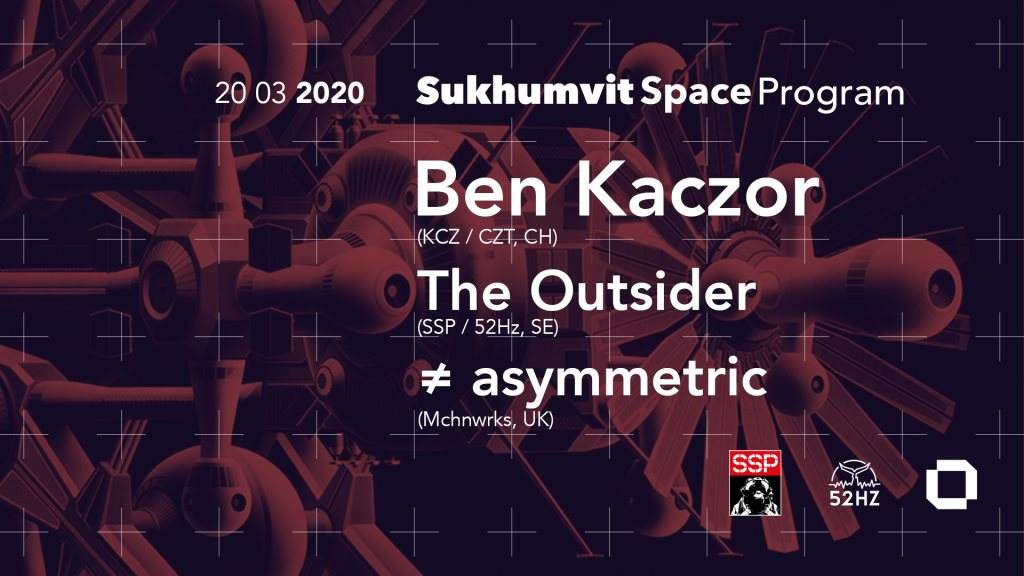 Sukhumvit Space Program Feat. Ben Kaczor - フライヤー表