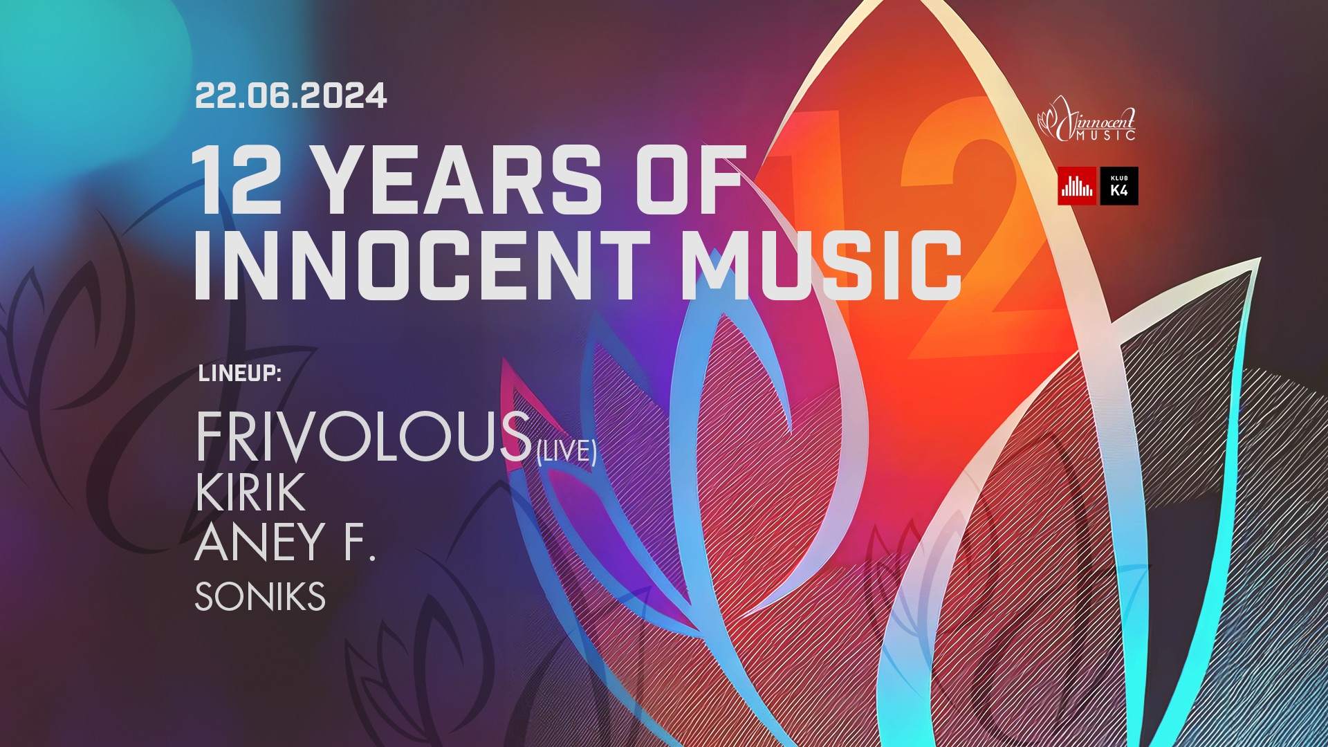 12 Years Of Innocent Music with Frivolous Live! + KIRIK & ANEY F - Página frontal