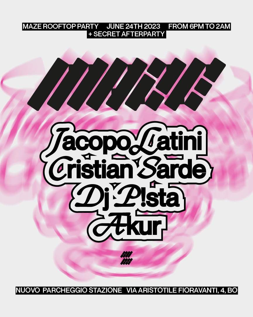 Maze Rooftop Party // Jacopo Latini, Cristian Sarde, Dj P!sta, Akur - フライヤー表