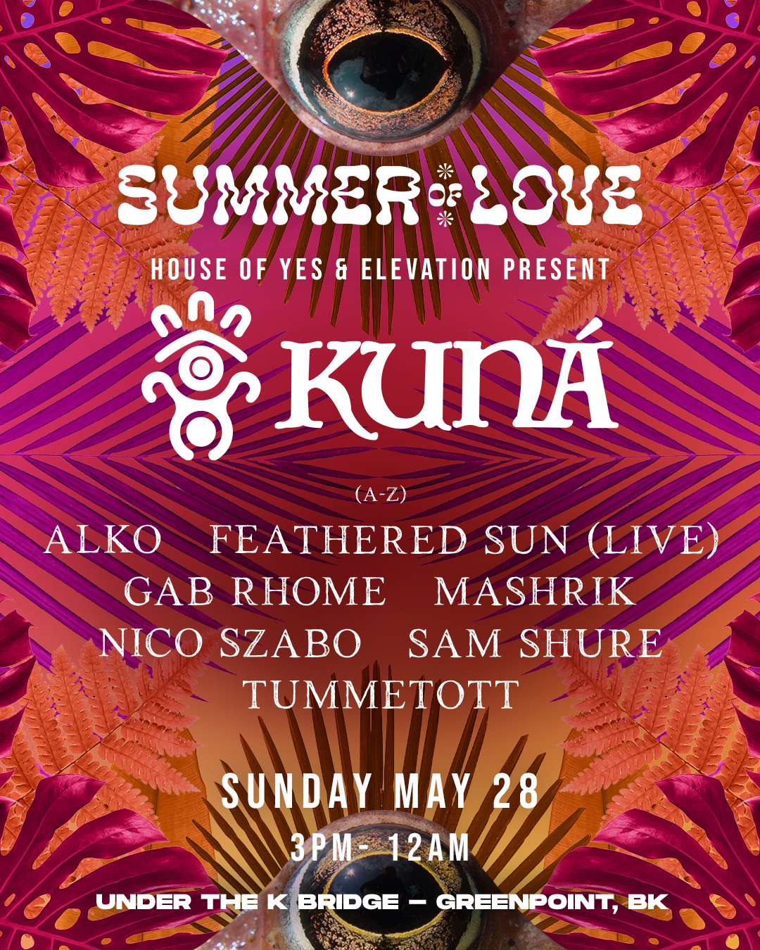 Summer of Love: Kuna **Outdoor Festival Grand Opening!** - フライヤー表