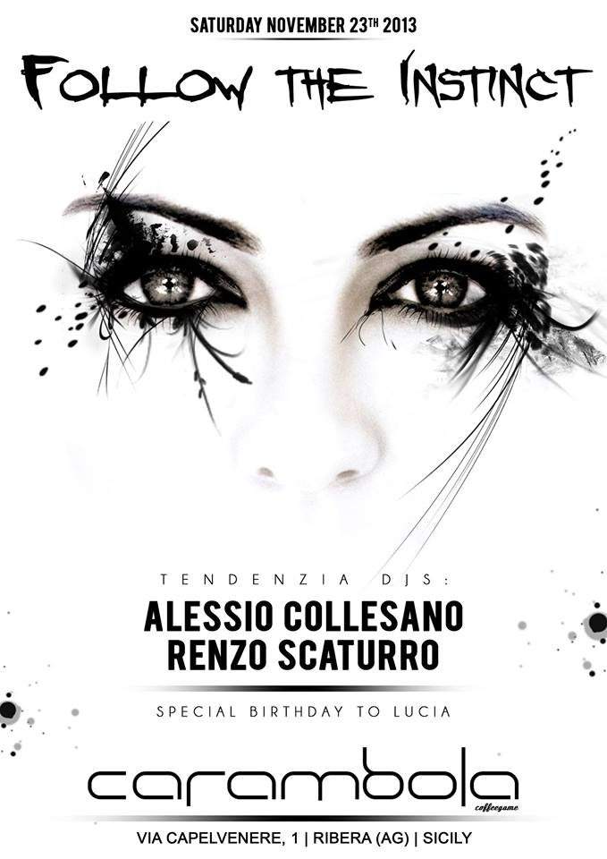 Follow The Instinct / Alessio Collesano - Renzo Scaturro - フライヤー表