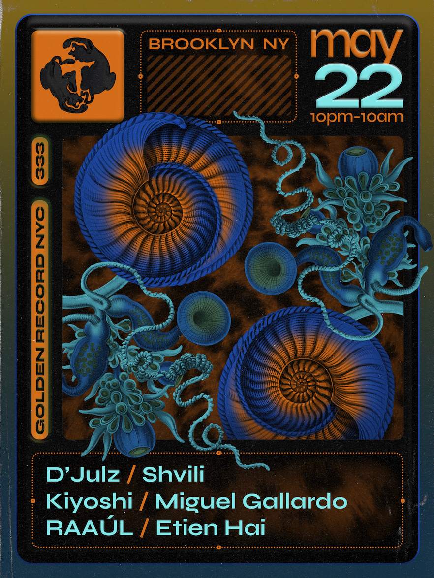 Golden Record NYC x TAMED x 333 present D'Julz, Lis Sarroca