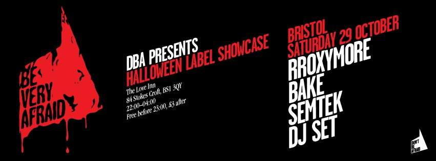 DBA presents Be Very Afraid Halloween Label Showcase - Página frontal