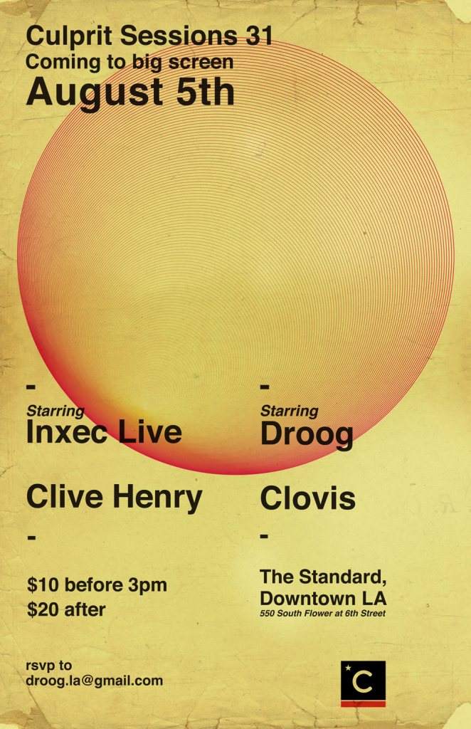 Culprit Sessions: Inxec Live + Clive Henry + Droog + Clovis - フライヤー表