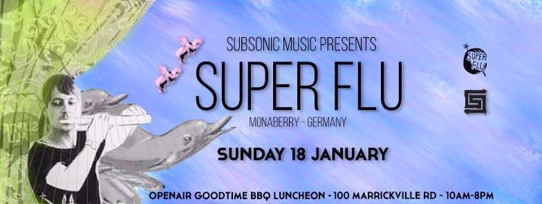 Superflu at Subsonic Music's Openair Goodtime BBQ Luncheon (Part II) - Página frontal