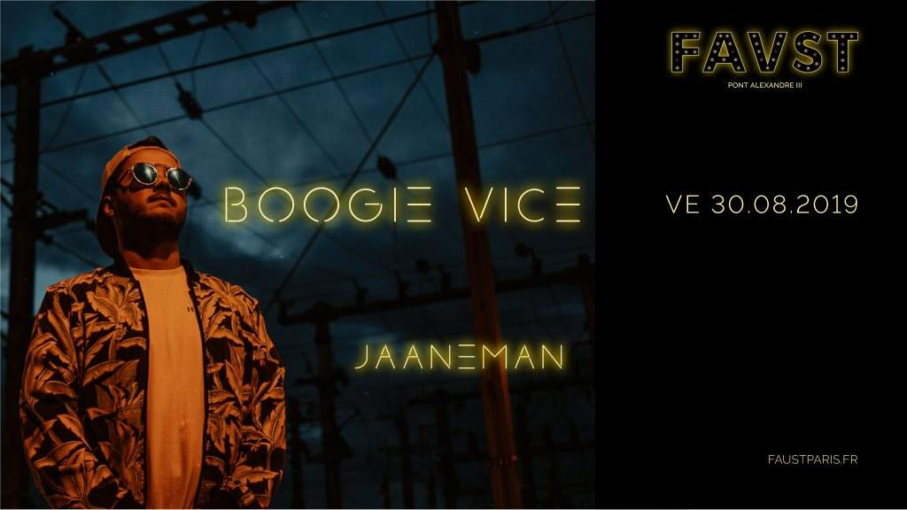 Faust Reopening: Boogie Vice - Jaaneman - フライヤー表