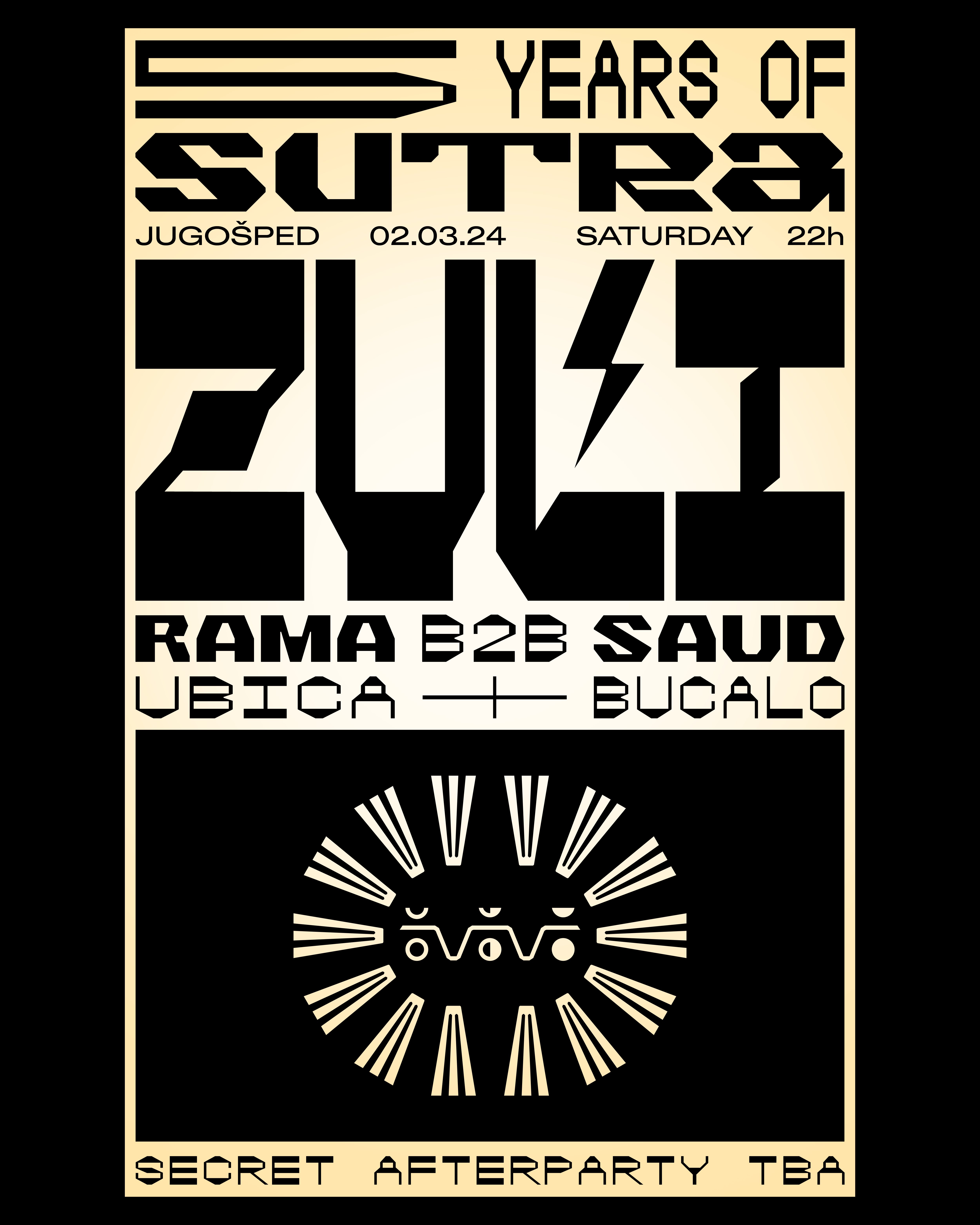 5 YEARS OF SUTRA: ZULI, RAMA b2b SAUD, BUCALO b2b UBICA (+ AFTERPARTY TBA) - フライヤー裏