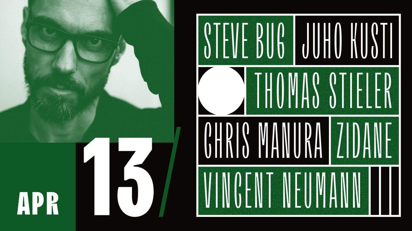 Saturday Rave with Steve Bug, Juho Kusti, Vincent Neumann and Many More - フライヤー表