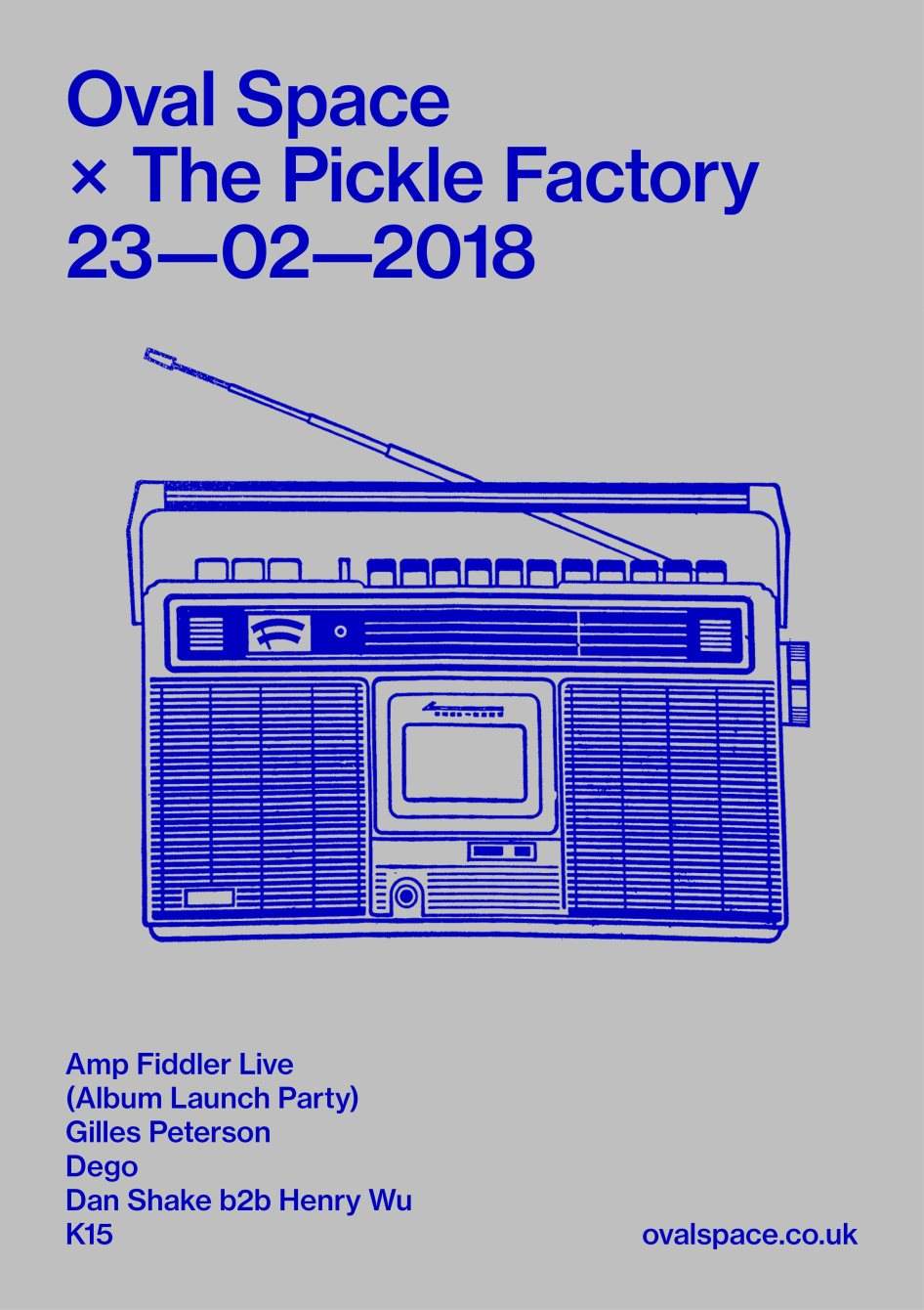 Oval Space x The Pickle Factory: Gilles Peterson, Amp Fiddler Live, Dego, Henry Wu & More - Página frontal