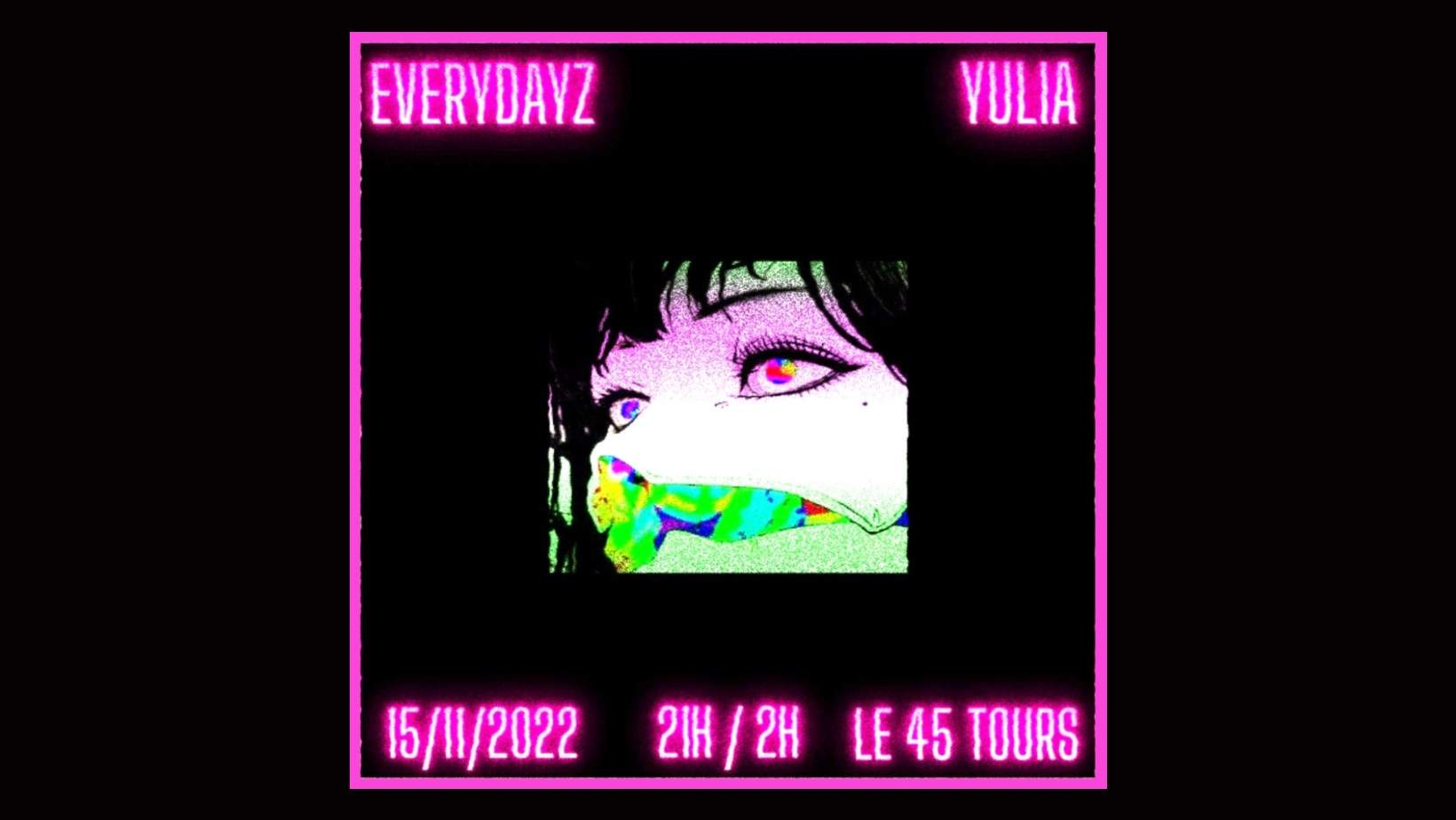Everydayz & Yulia - Dj set au 45 tours - フライヤー表