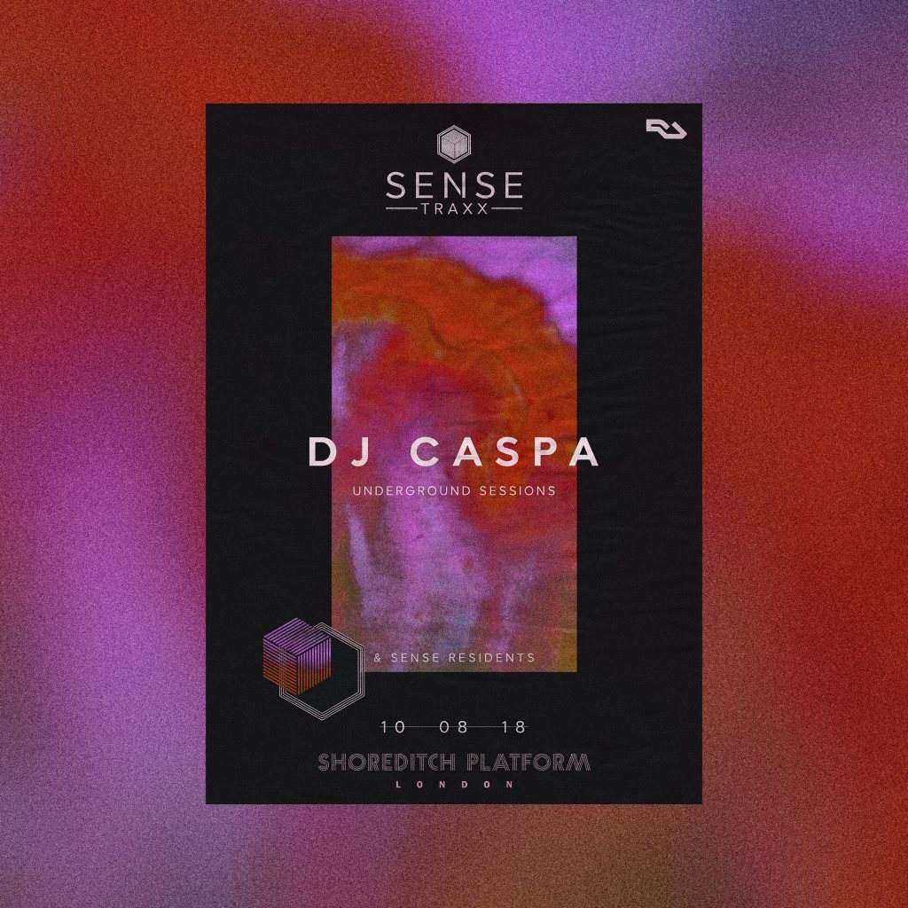 Sense Traxx with DJ Caspa 10th August - Página frontal