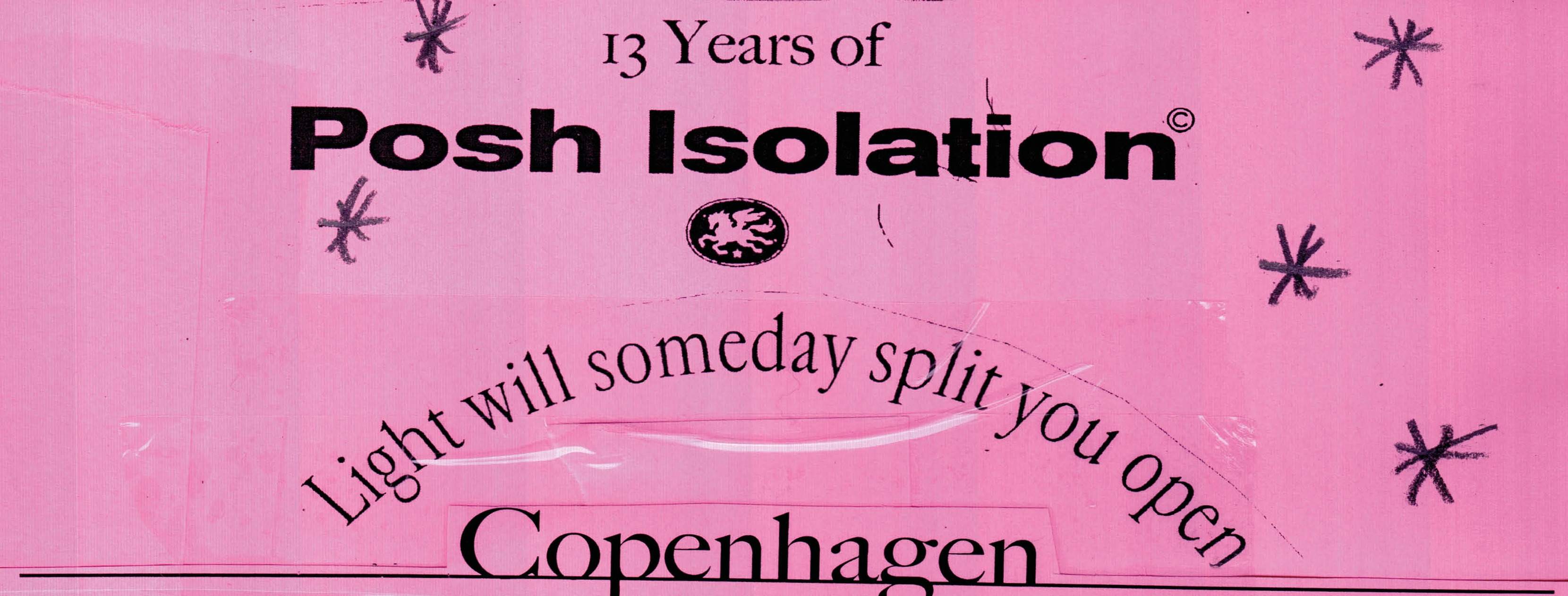 13 Years of Posh Isolation - フライヤー表