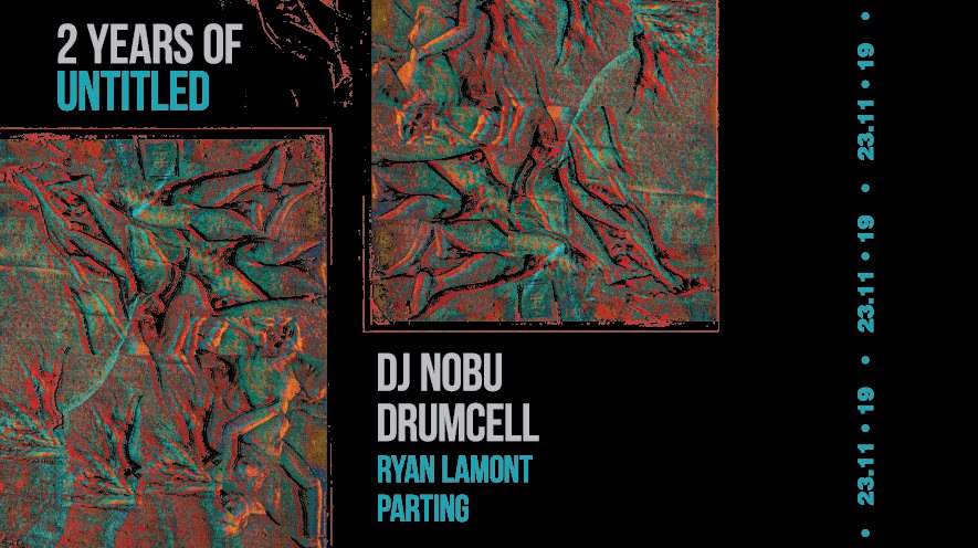 2 Years of Untitled with Dj Nobu & Drumcell - Página frontal