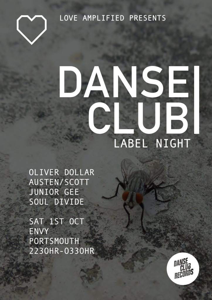 Love Amplified presents Danse Club with Oliver Dollar - Página frontal