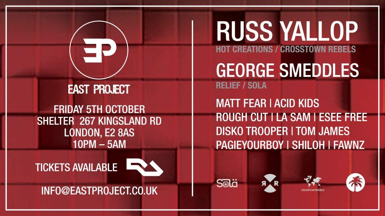 East Project with Russ Yallop and George Smeddles - フライヤー表