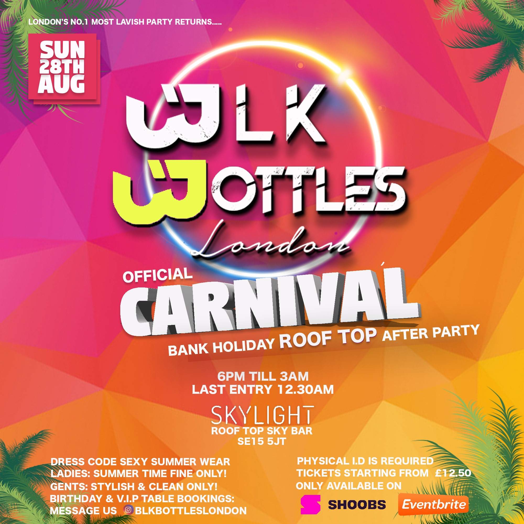 BLK Bottles London OFFICIAL Rooftop Carnival Afterparty (NO WORK MONDAY) - Página frontal