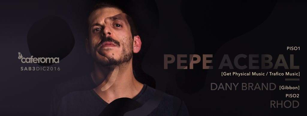 Pepe Acebal, Dany Brand & Rhod - フライヤー裏