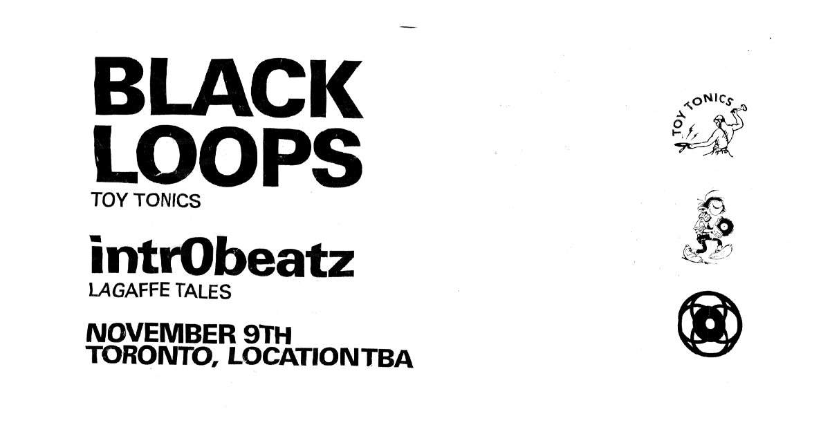 Black Loops x Intr0beatz - フライヤー表