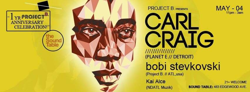 Project B. presents Carl Craig - Project B. 1yr Anniversary - Página frontal