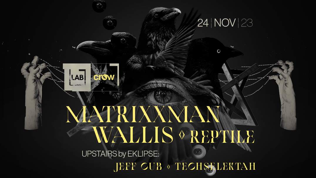 Crow Techno Club with Matrixxman + Wallis - Página frontal