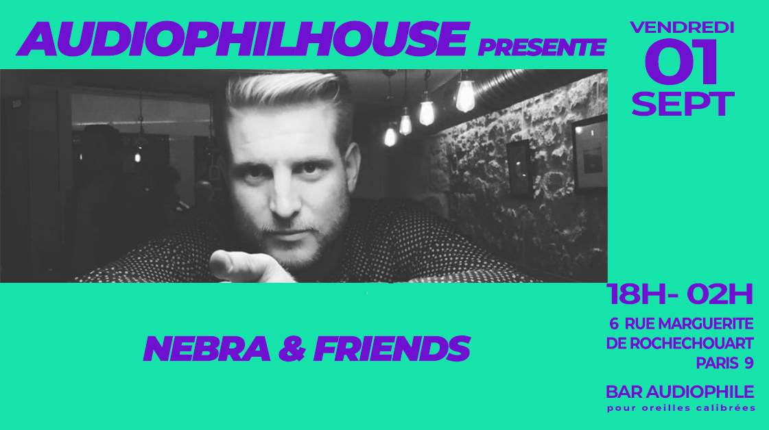 AudiophilHouse reçoit Nebra & Friends - フライヤー表