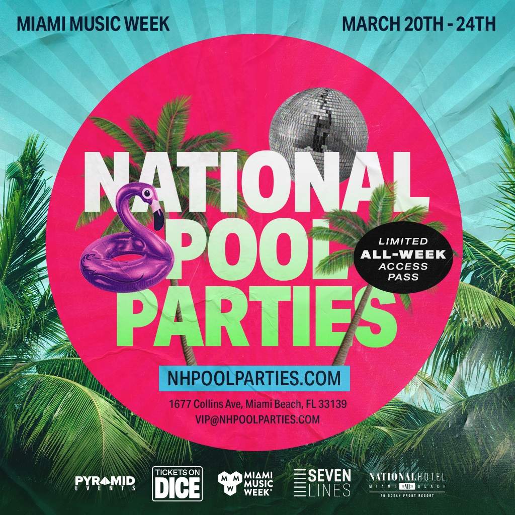 National Hotel Miami Music Week Pool Parties - All Week Access Bands - フライヤー表