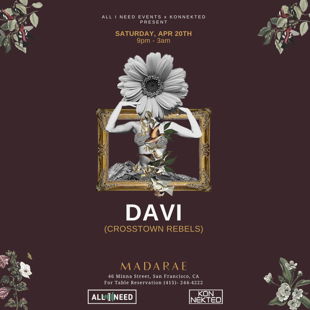 All I Need Events with DAVI (Crosstown Rebels & All Day I Dream) - フライヤー表