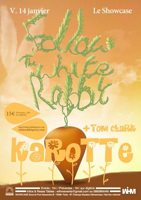 Follow The White Rabbit: Karotte & Tom Clark - フライヤー表