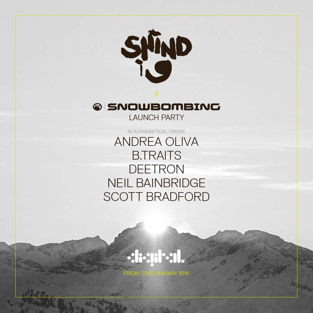 Shindig X Snowbombing - Andrea Oliva, B.Traits & Deetron - Página frontal