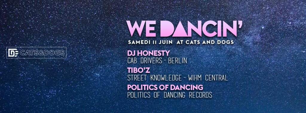 We Dancin': DJ Honesty / Tibo'z / Politics of Dancing - Página frontal