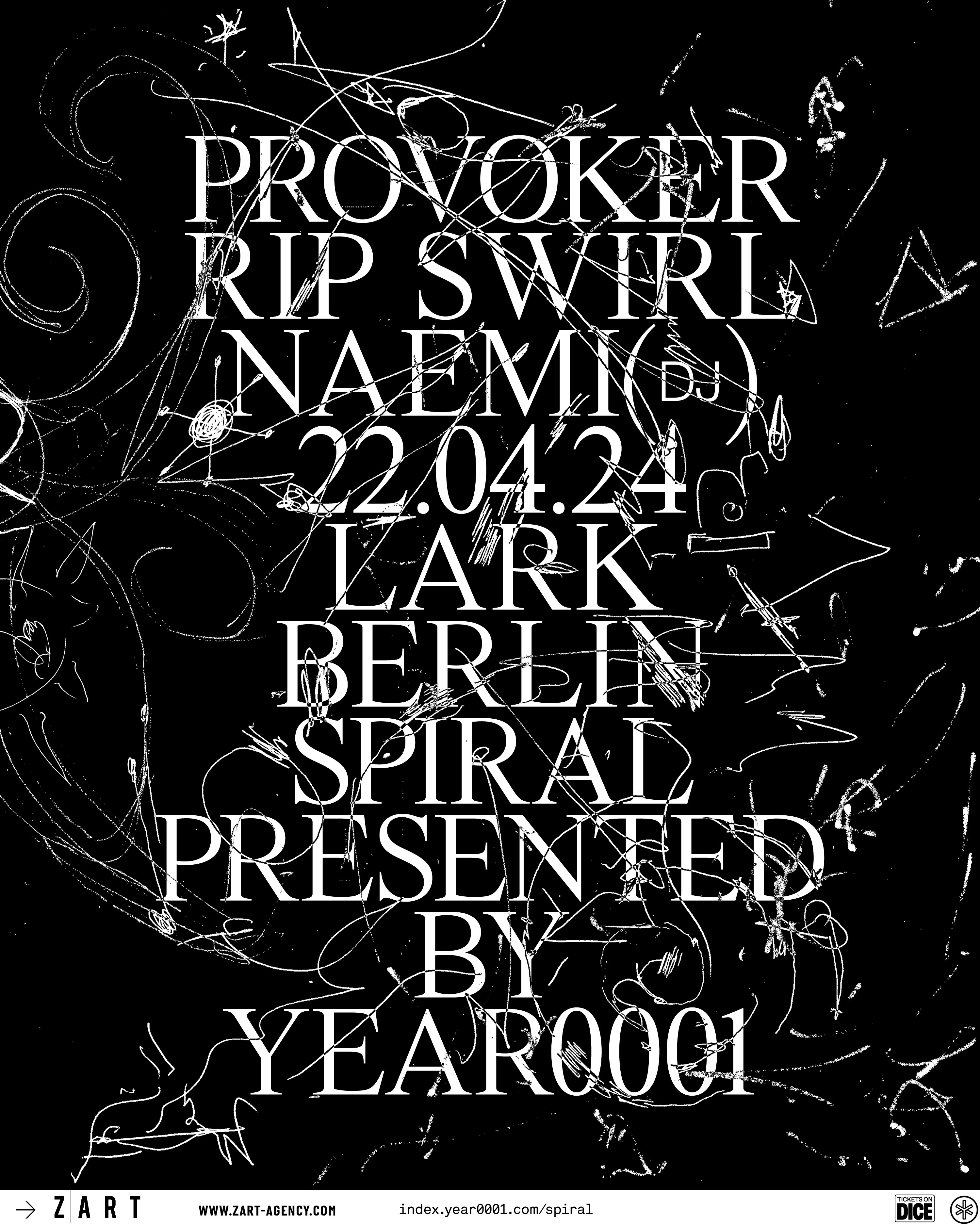 Spiral by YEAR0001 with Provoker, RIP Swirl, Naemi - フライヤー表