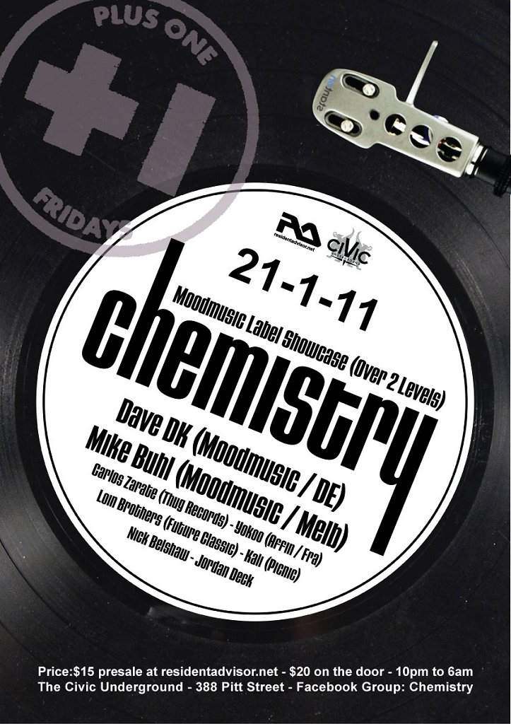 Chemistry Plus 1 = Moodmusic Label Showcase feat Dave Dk & Mike Buhl - フライヤー表