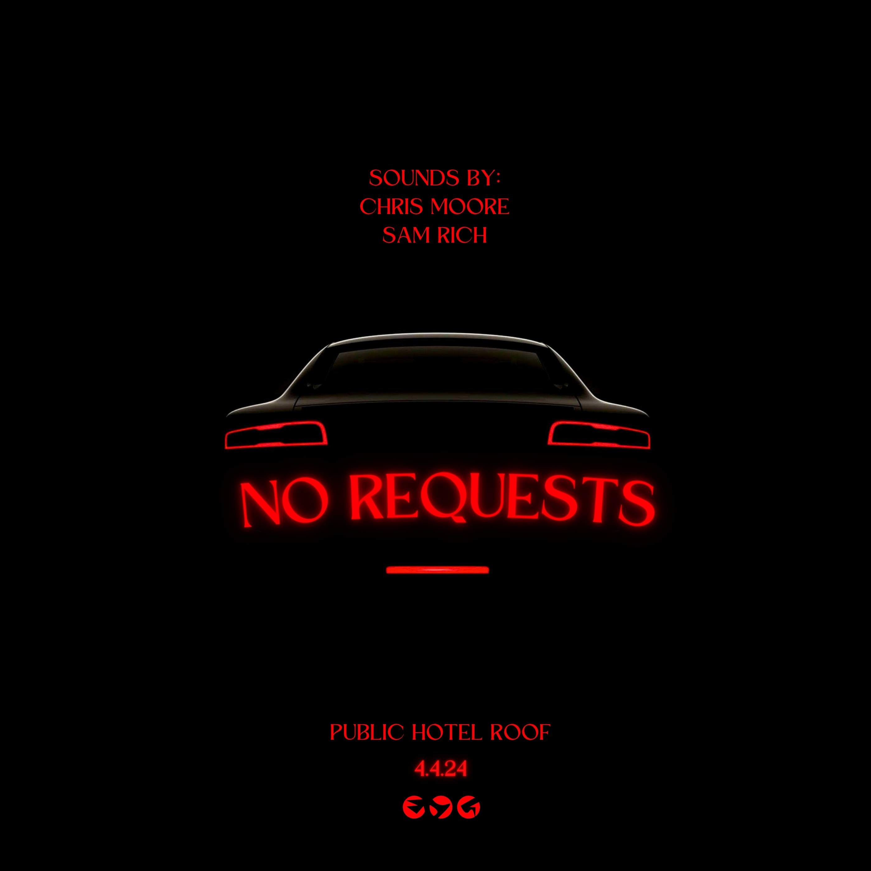 No Requests NYC presents: Chris Moore & Sam Rich At Public Hotel Rooftop - フライヤー表