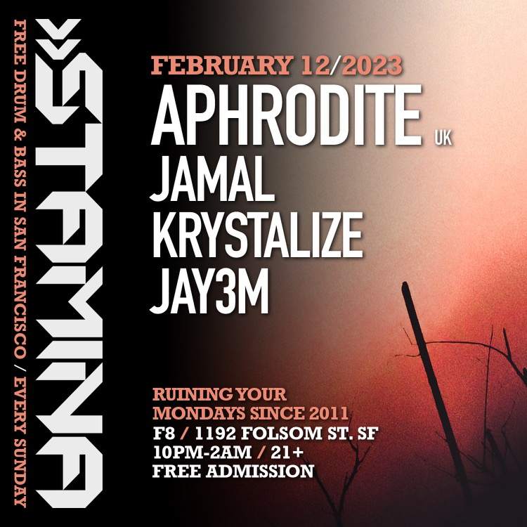 Stamina Drum and Bass feat. Aphrodite at F8 1192 Folsom, San Francisco