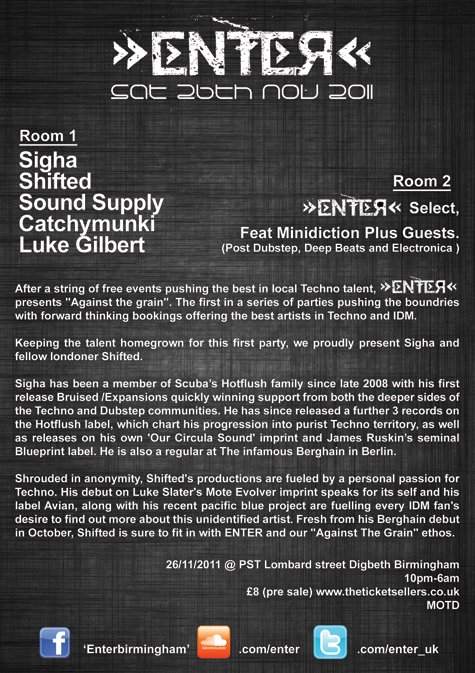 Enter presents 'Against The Grain' with Sigha & Shifted - フライヤー裏