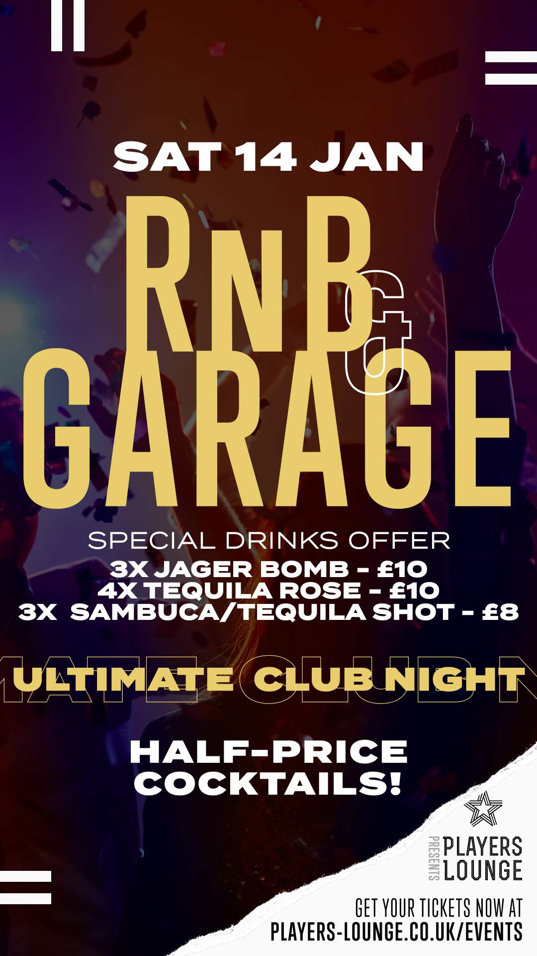 RnB, Garage & Club Night at Players Lounge, South + East