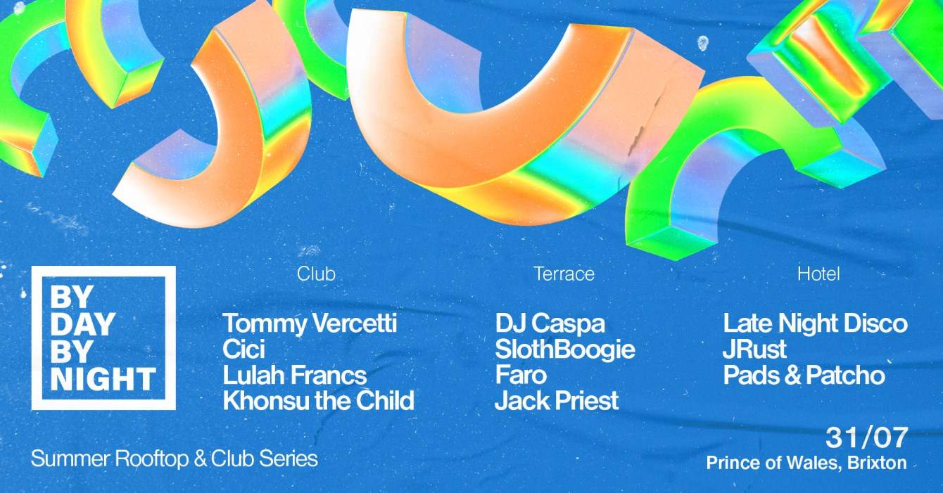 Byday Bynight - Summertime Rooftop Party - Tommy Vercetti & DJ Caspa - フライヤー表