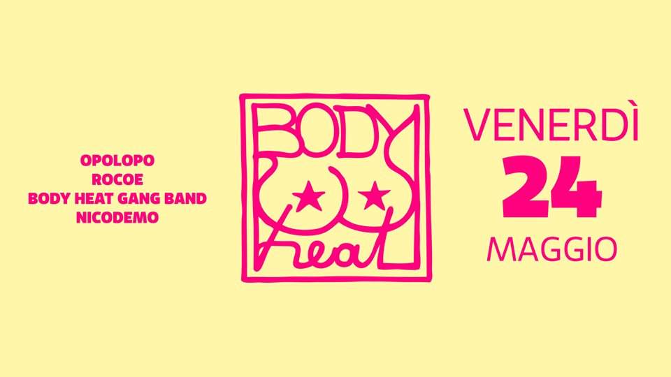 Body Heat Party x Tempio del Futuro Perduto - フライヤー表
