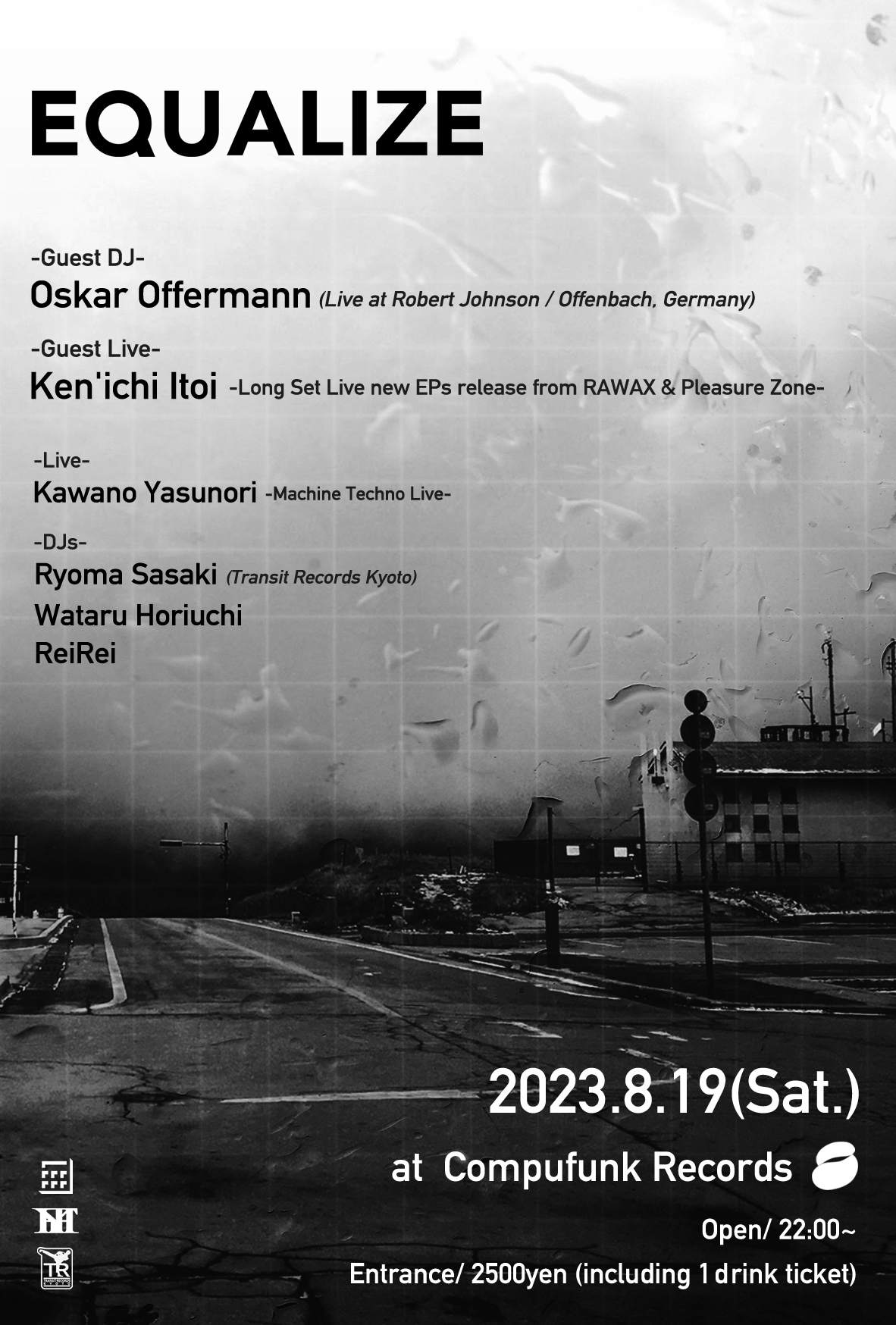 Equalize with Oskar Offermann (Live at Robert Johnson), Ken'ichi Itoi - フライヤー裏