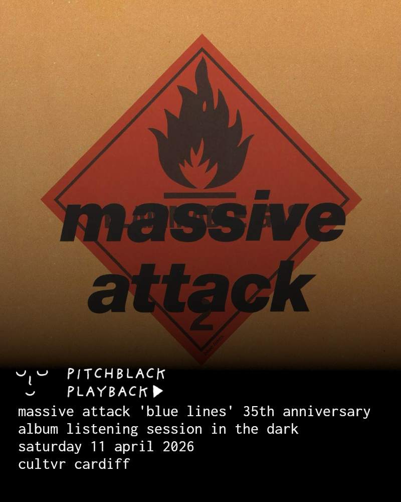 Pitchblack Playback: Massive Attack 'Blue Lines' at Cultvr, Cardiff
