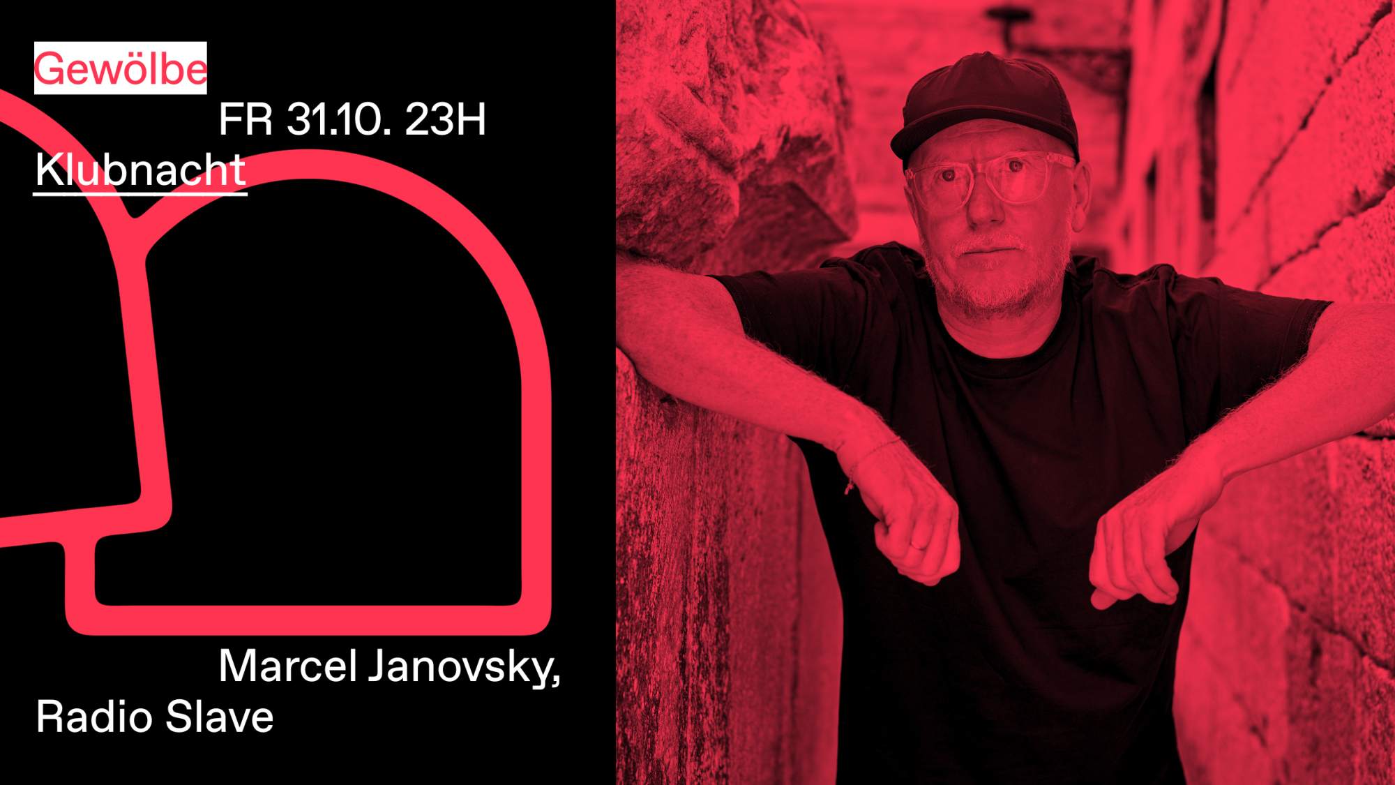 Klubnacht with Marcel Janovsky, Radio Slave at Gewölbe, Cologne