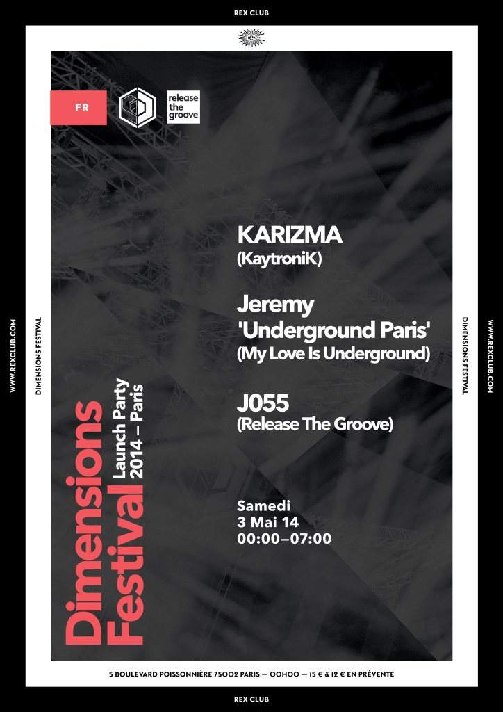 Dimensions Festival Launch Party: Karizma, Underground Paris, J055 - Página frontal