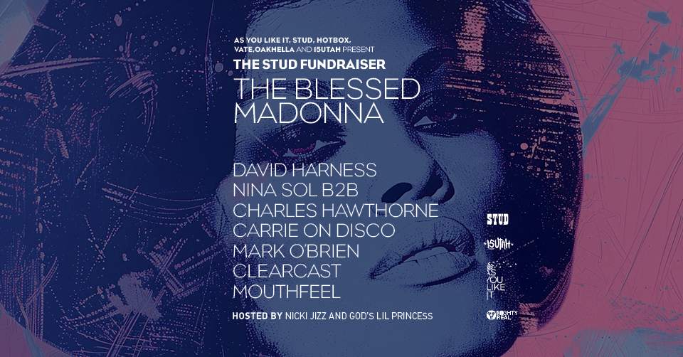 The Stud Fundraiser with The Blessed Madonna - フライヤー表