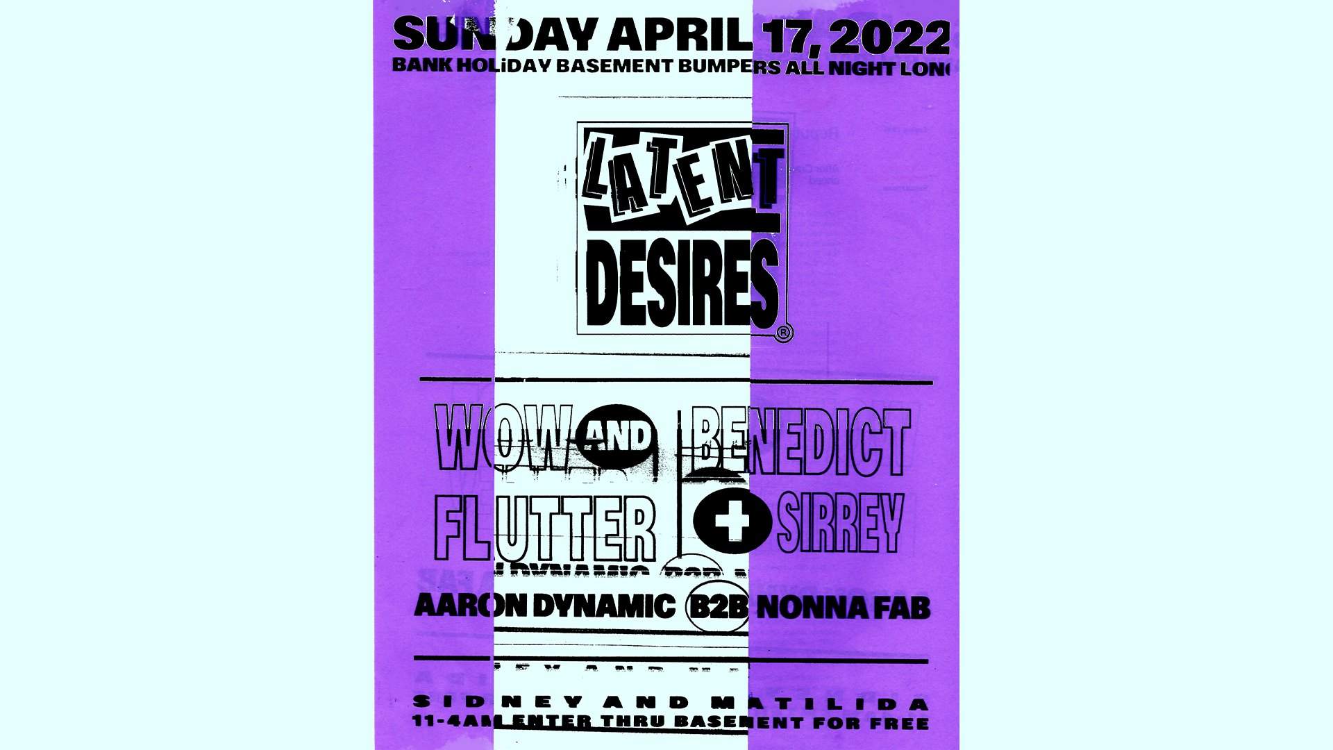 Latent Desires - Bank Holiday Sunday (Free Entry) - フライヤー表