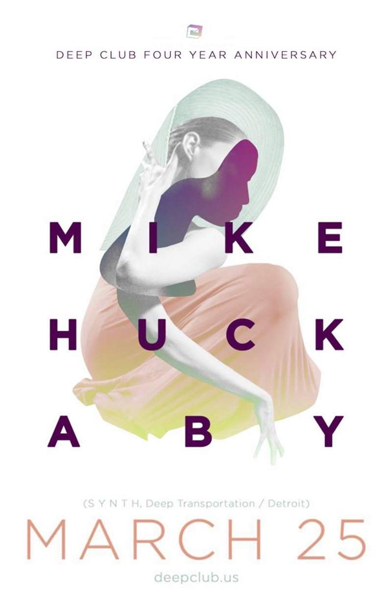Mike Huckaby All Night Long // Deep Club 4-Year Anniversary - Página frontal
