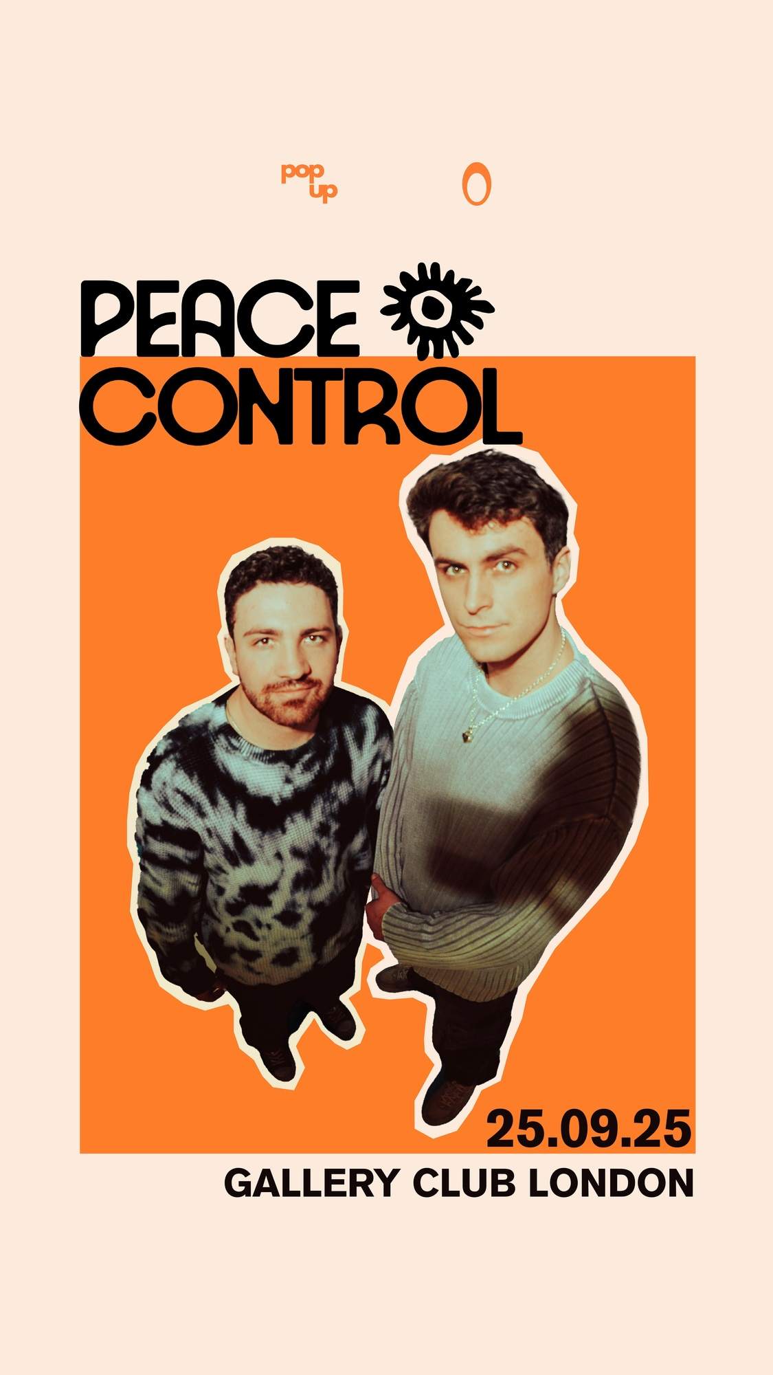 POPUP presents: Peace Control at Gallery, London