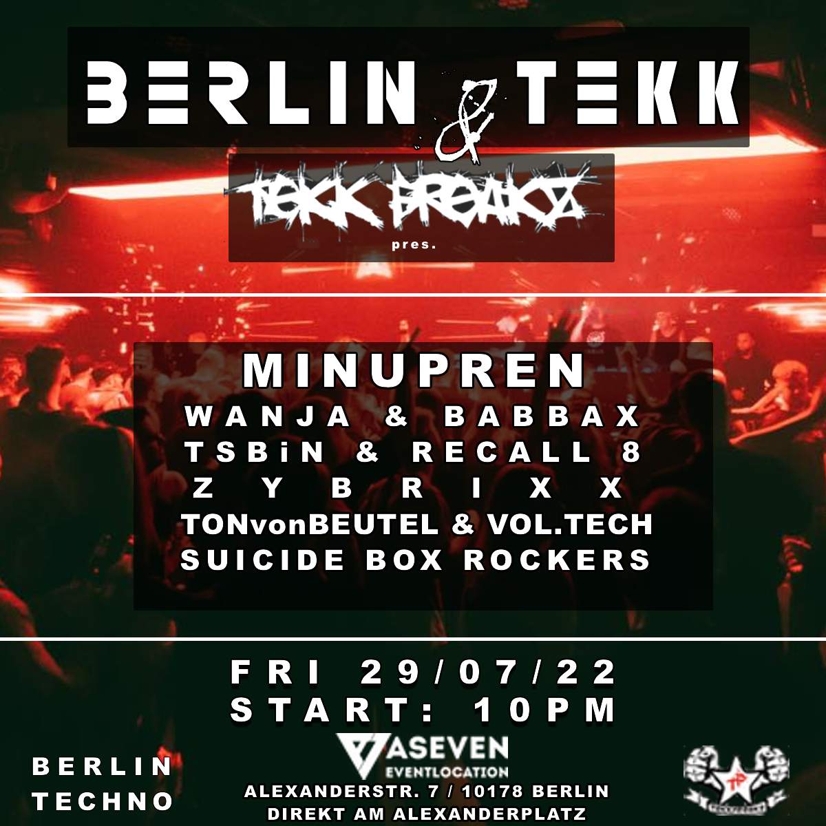 BERLIN TEKK & TEKK FREAKZ: WE LOVE HARDTEKK at ASeven, Berlin