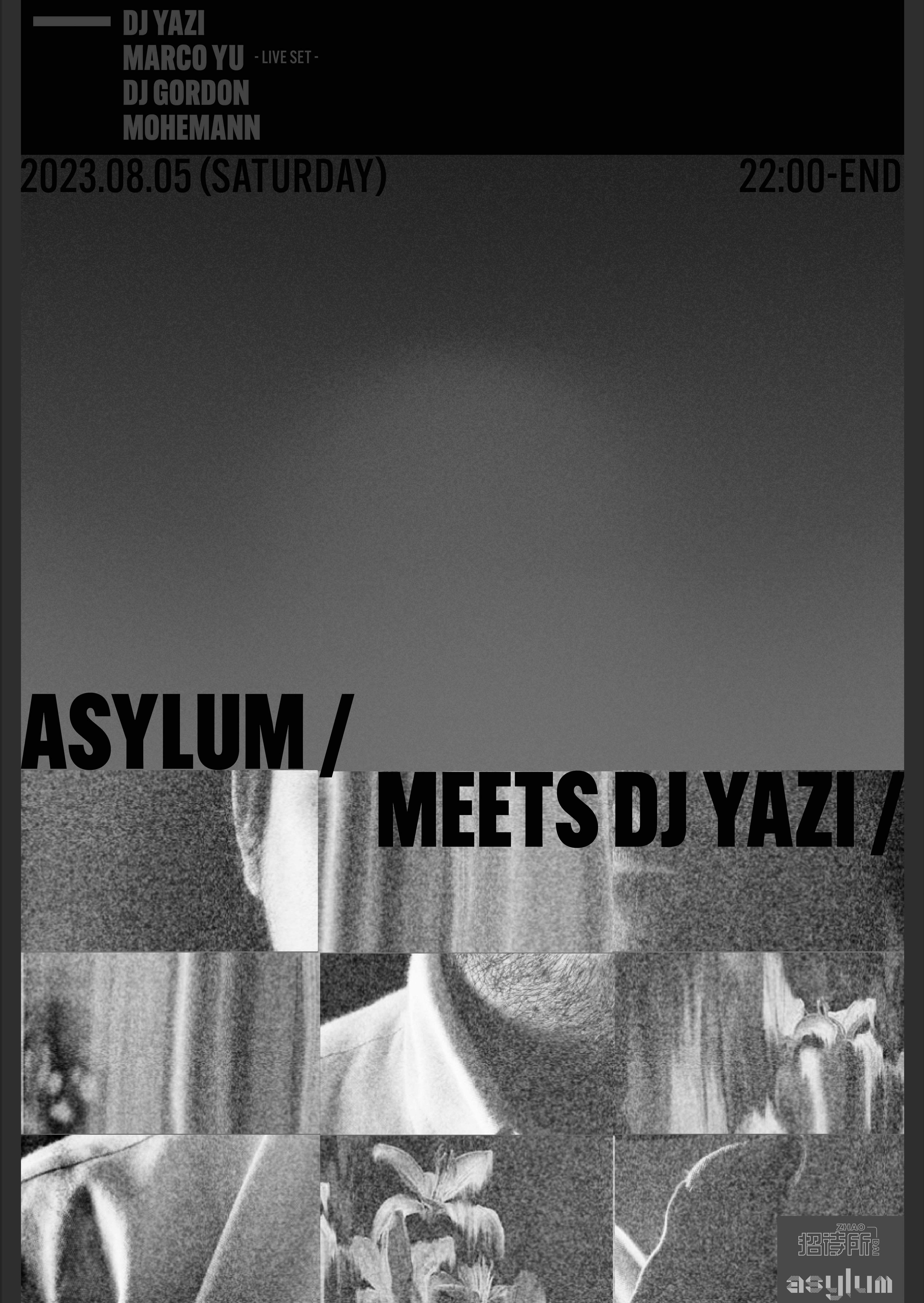 asylum Meets DJ Yazi at Zhao Dai, Beijing