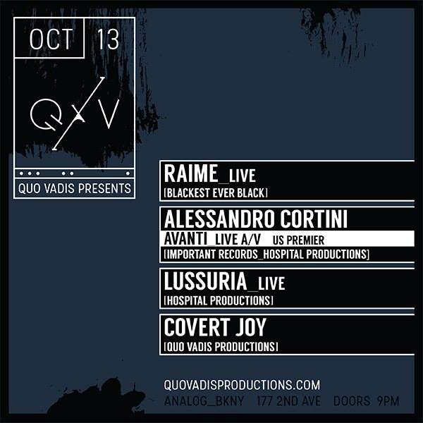 Raime Live / Alessandro Cortini Avanti Live A/V / Lussuria Live / Covert Joy - Verso du flyer